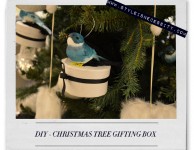 DIY – CHRISTMAS TREE GIFTING BOX